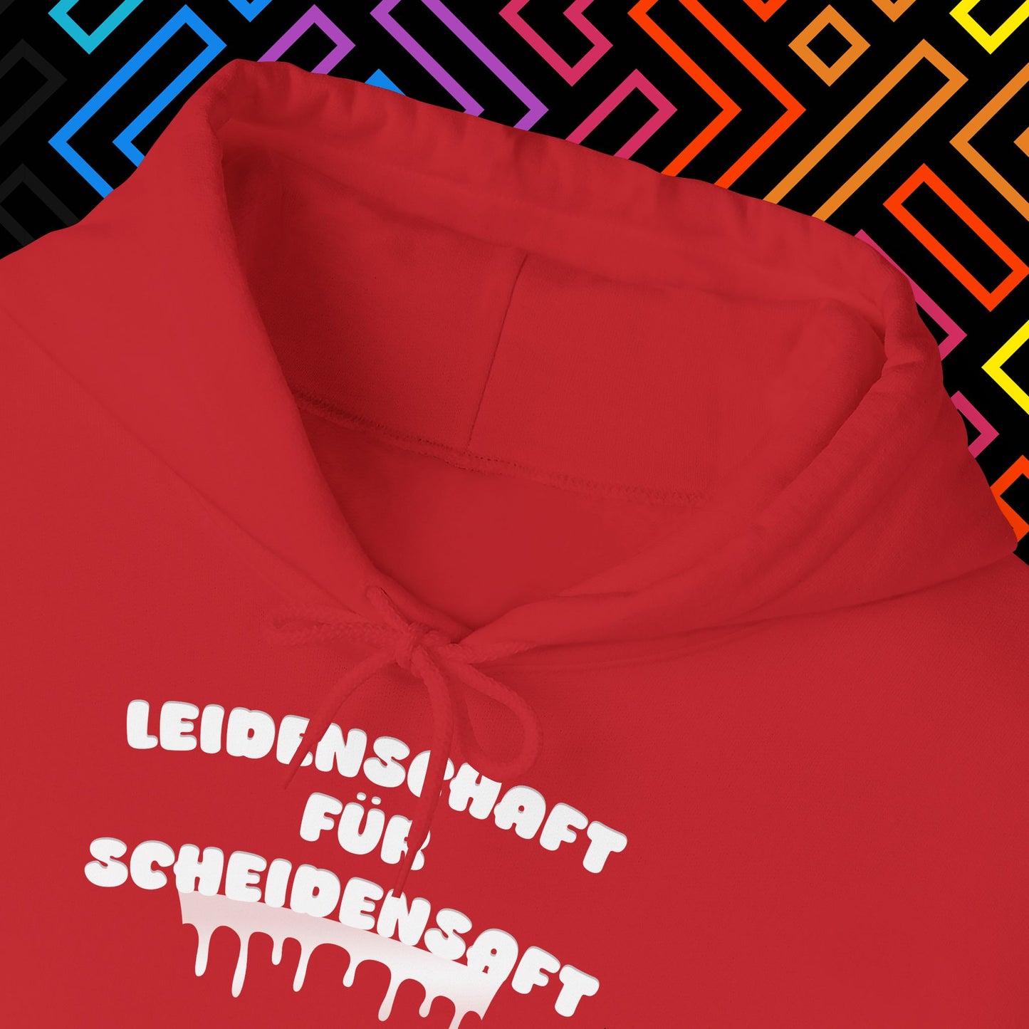 "Leidenschaft für Scheidensaft" Hoodie Unisex