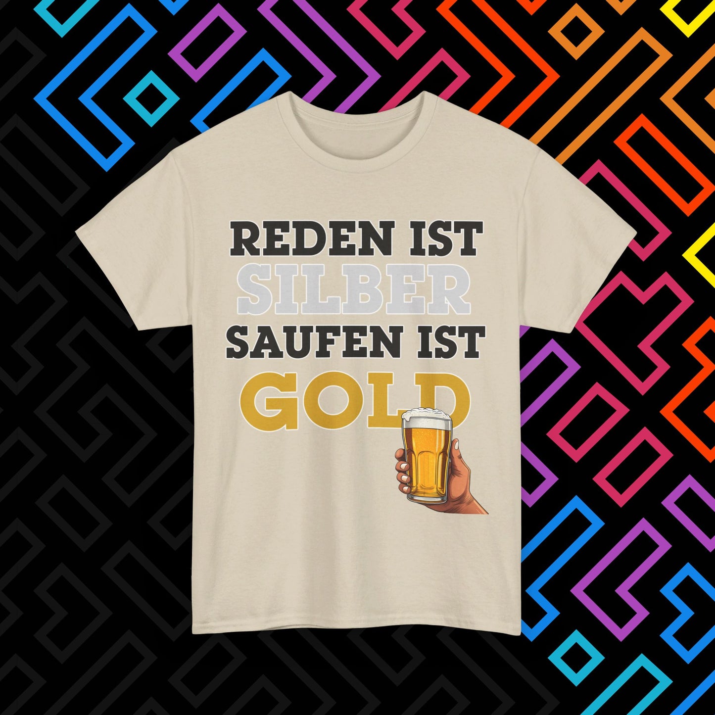 "Saufen ist Gold" T-Shirt Unisex