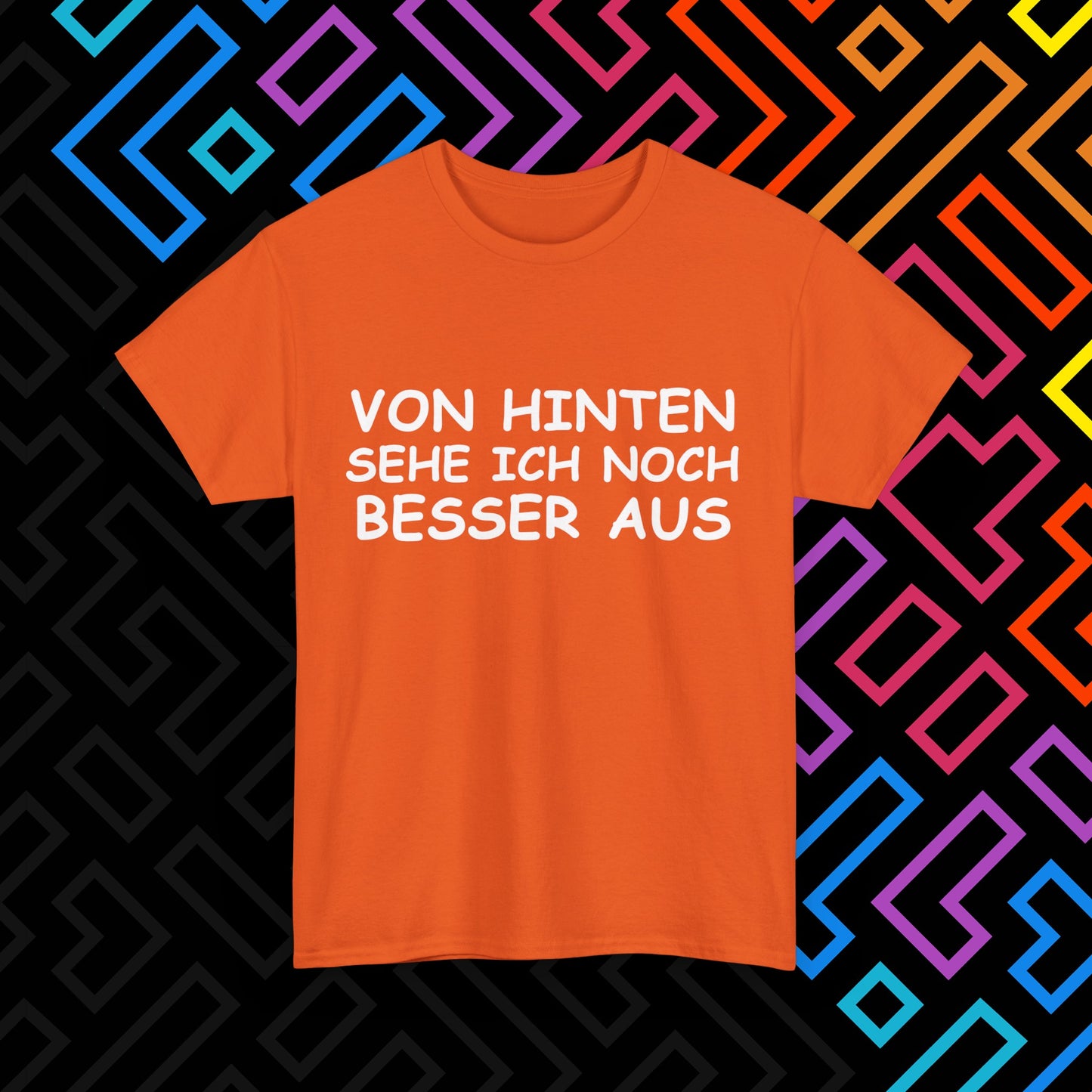 "Von Hinten" T-Shirt Unisex
