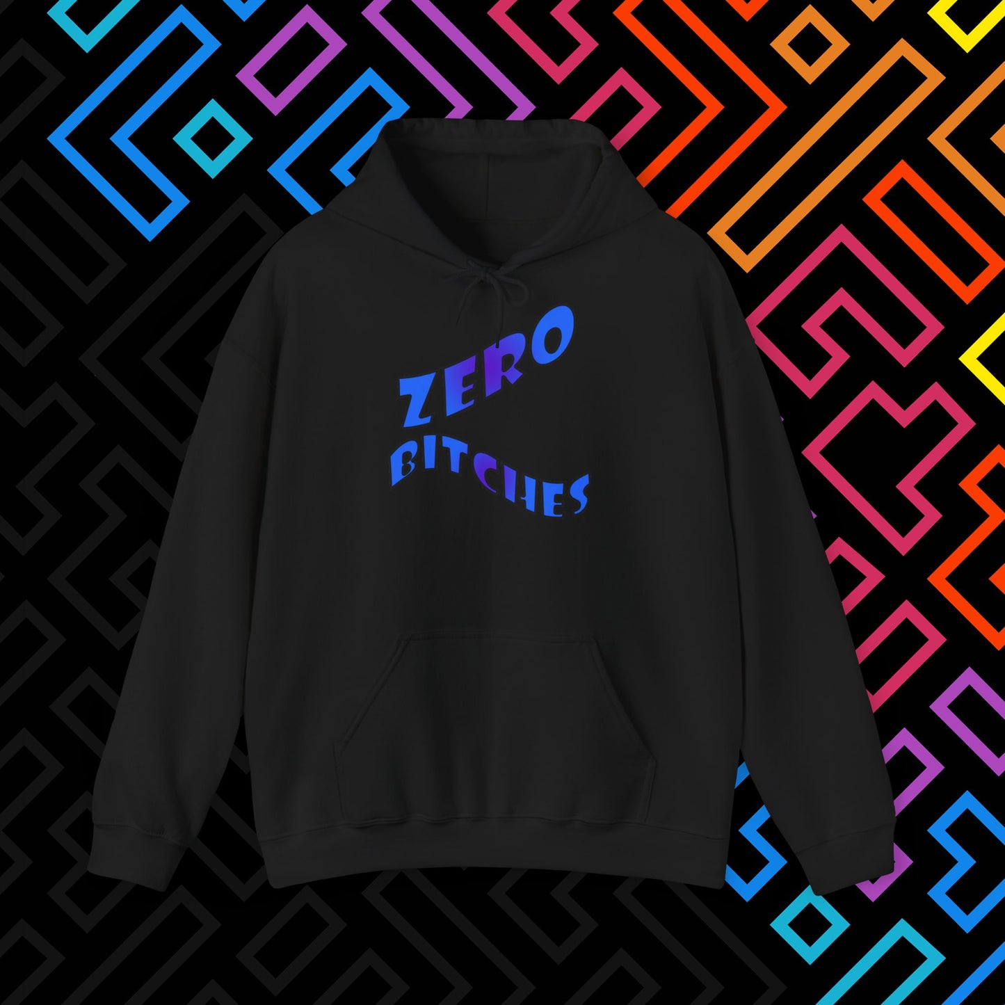 "Zero Bitches" Hoodie Unisex