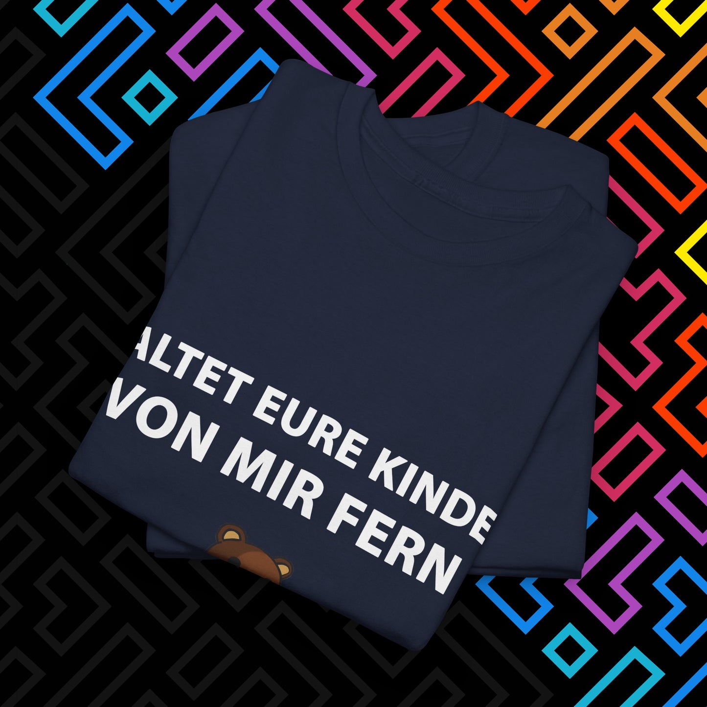 "Kinder Fernhalten" T-Shirt Unisex