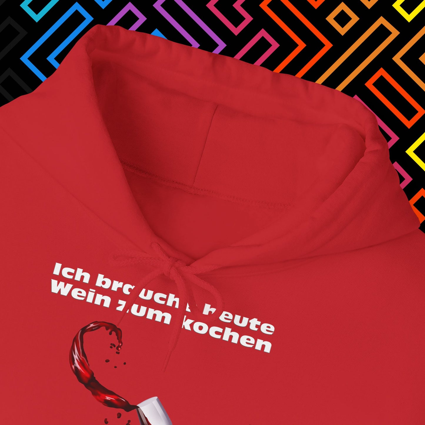 "Wein zum kochen" Hoodie Unisex