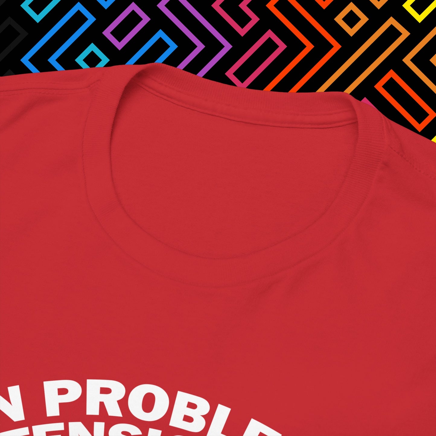 "Dein Problem ist offensichtlich" T-Shirt Unisex