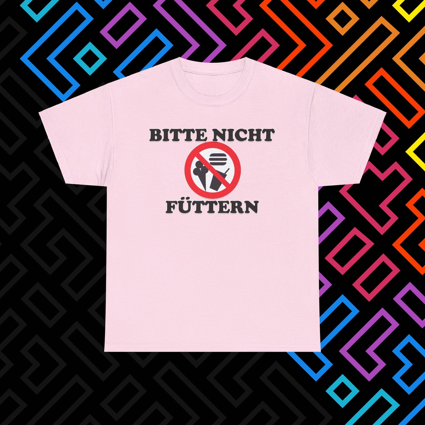 "Bitte nicht Füttern" T-Shirt Unisex