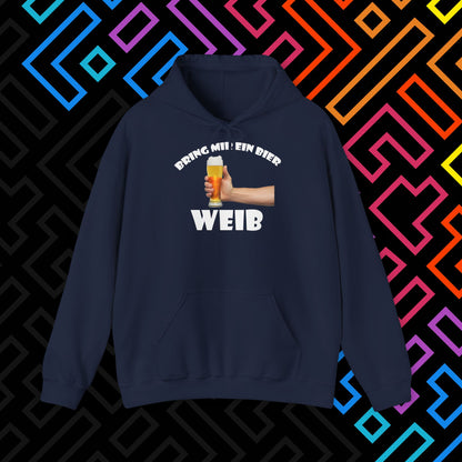 "Bring mir ein Bier" Hoodie Unisex