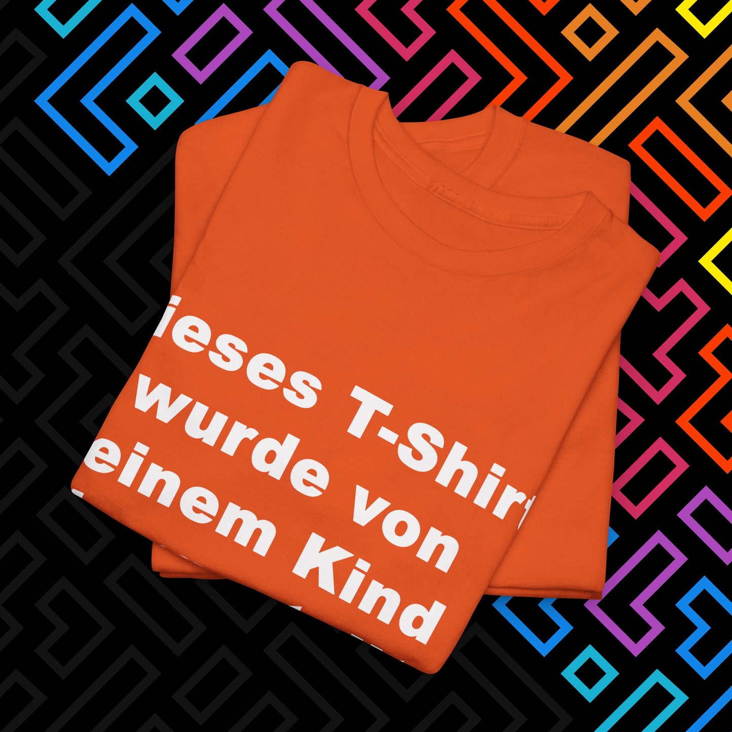 "Vom Kind hergestellt" T-Shirt Unisex