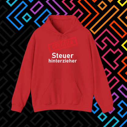 "Steuerhinterzieher" Hoodie Unisex