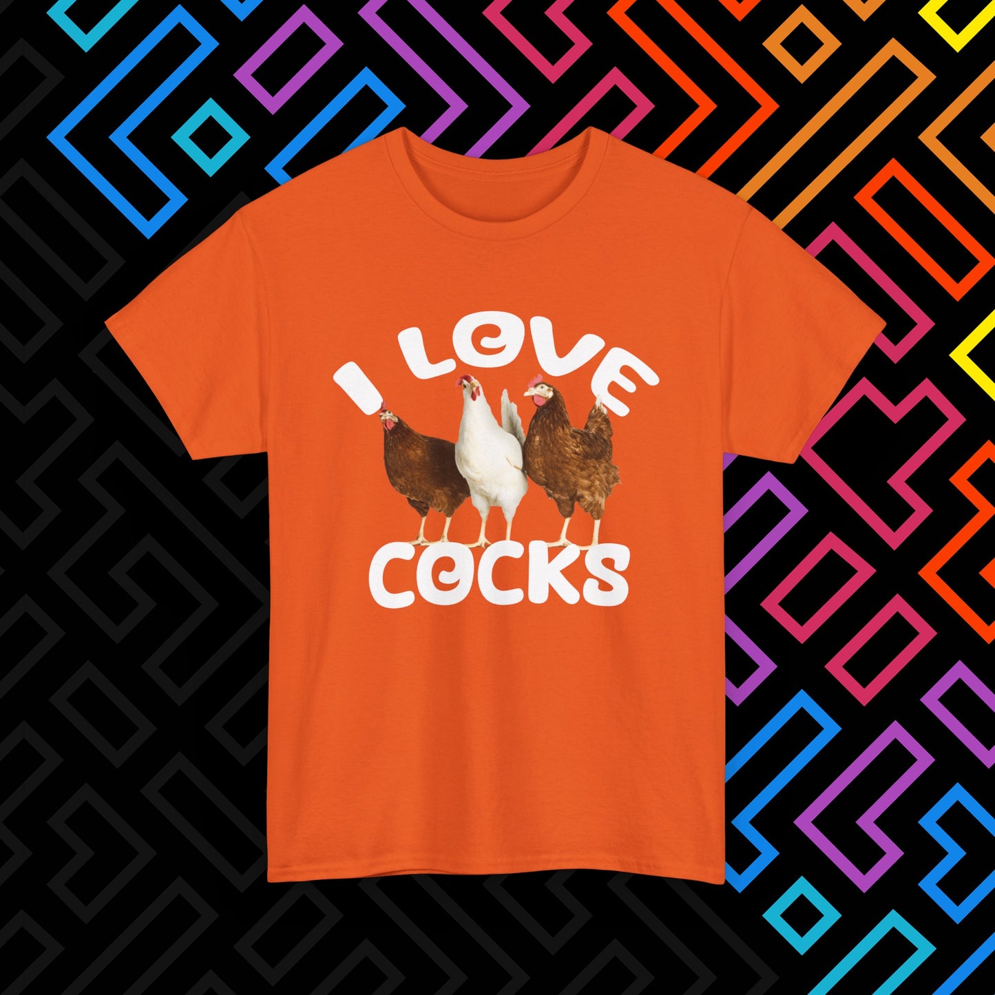 "I Love Cocks" T-Shirt Unisex
