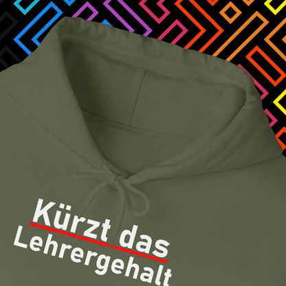 "Lehrergehalt" Hoodie Unisex