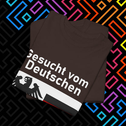 "Gesucht vom Finanzamt" T-Shirt Unisex