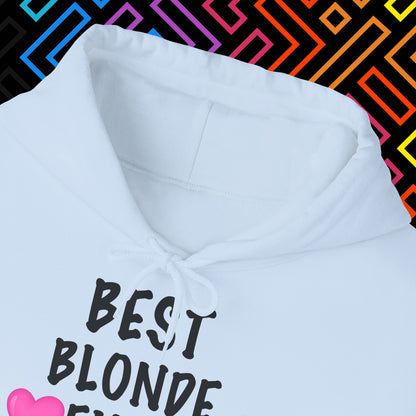 "Best Blonde" Hoodie Unisex