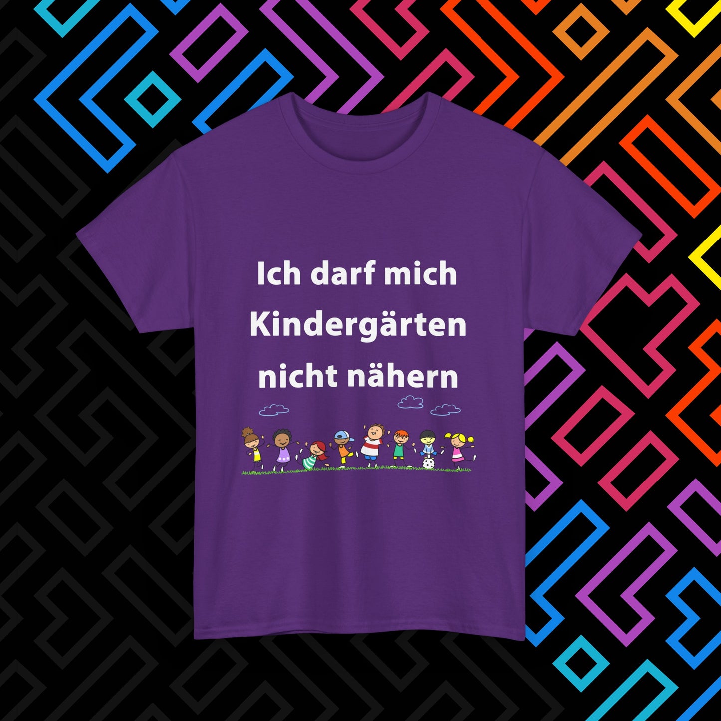 "Kindergärten" T-Shirt Unisex