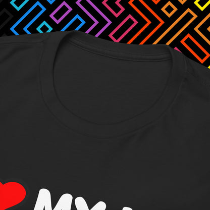"I ❤️ My Hot Boyfriend" T-Shirt Unisex