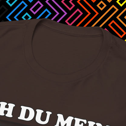 "Ach du meine Goethe" T-Shirt Unisex