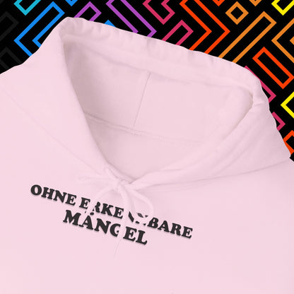 "Ohne Mängel" Hoodie Unisex