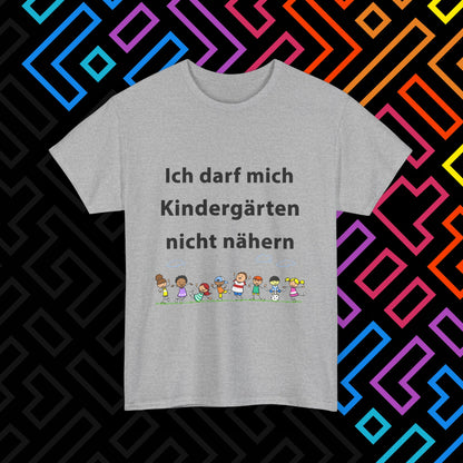"Kindergärten" T-Shirt Unisex