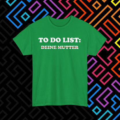 "To Do List" T-Shirt Unisex