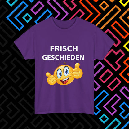 "Frisch Geschieden" T-Shirt Unisex