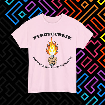"Pyrotechnik ist kein Verbrechen" T-Shirt Unisex