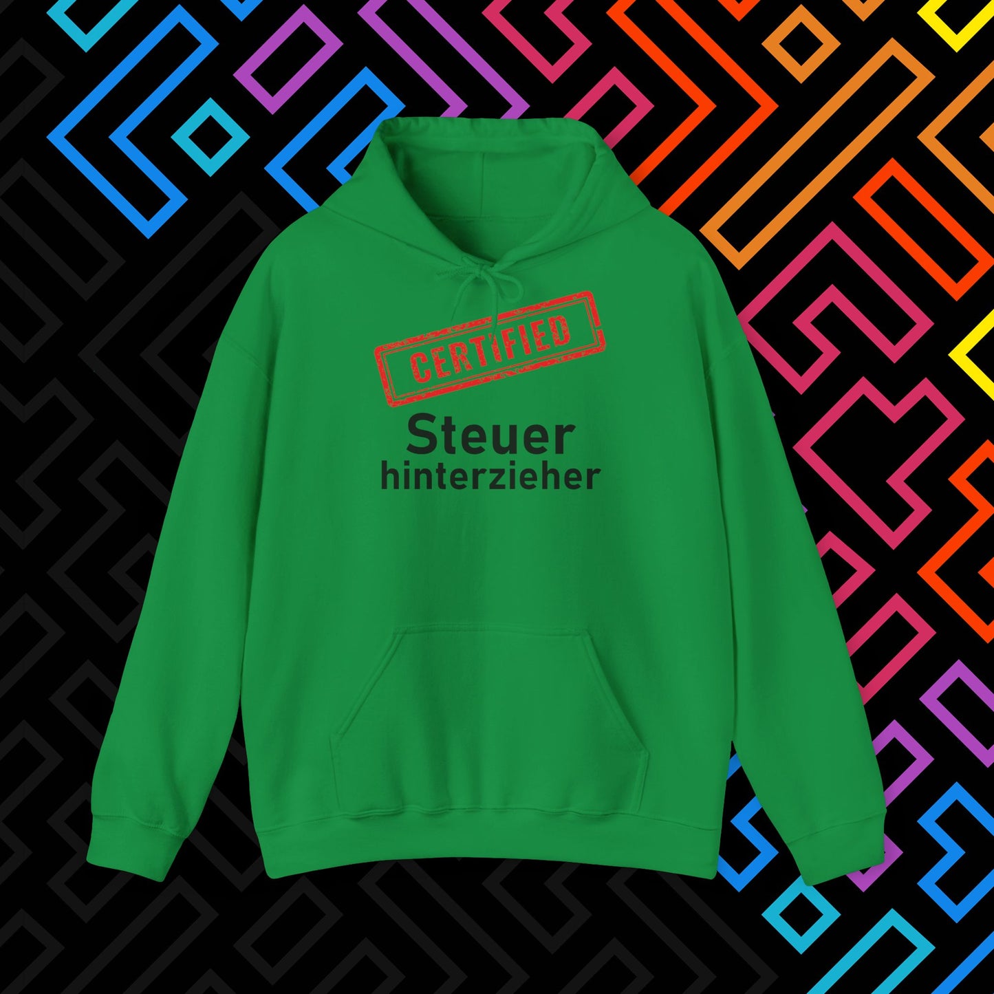 "Steuerhinterzieher" Hoodie Unisex