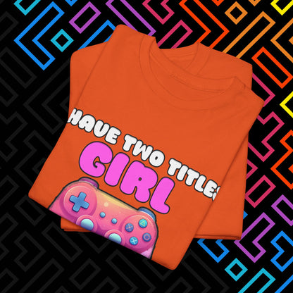 "Gamer Girl" T-Shirt Unisex
