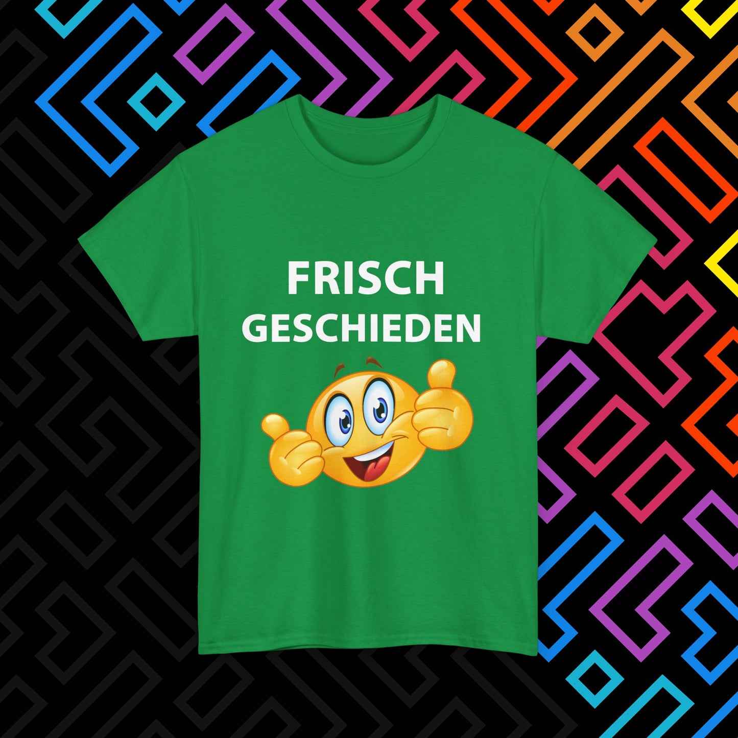 "Frisch Geschieden" T-Shirt Unisex