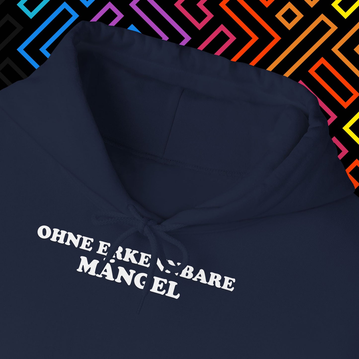 "Ohne Mängel" Hoodie Unisex