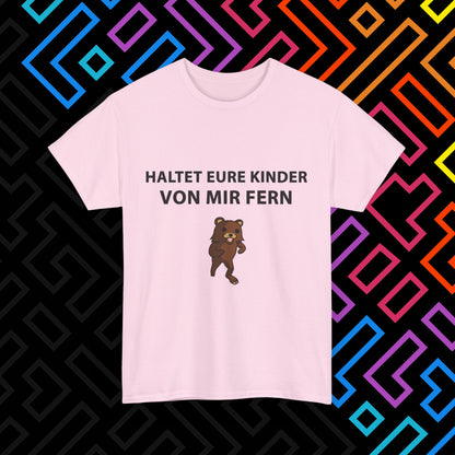 "Kinder Fernhalten" T-Shirt Unisex