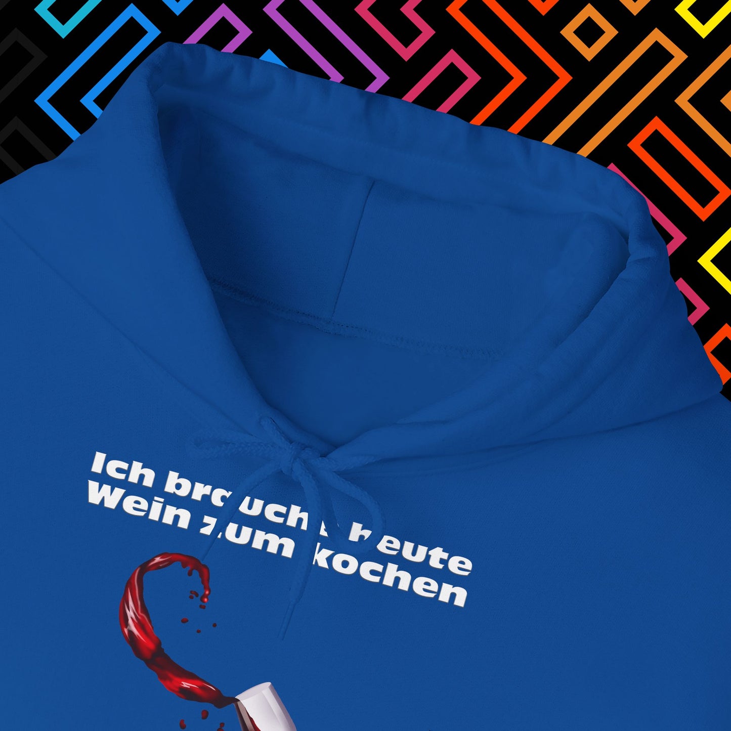 "Wein zum kochen" Hoodie Unisex
