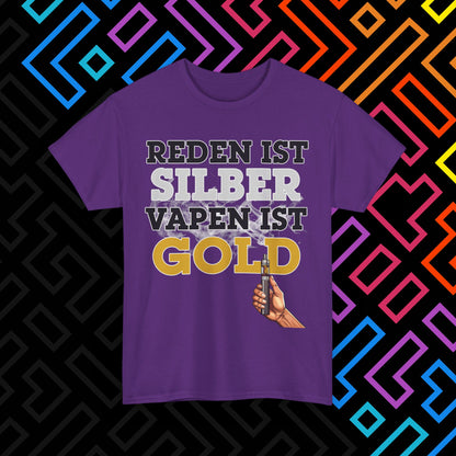 "Vapen ist Gold" T-Shirt Unisex