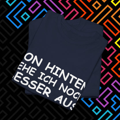 "Von Hinten" T-Shirt Unisex