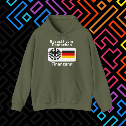 "Gesucht vom Finanzamt" Hoodie Unisex