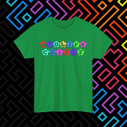 "Midlife Crisis" T-Shirt Unisex