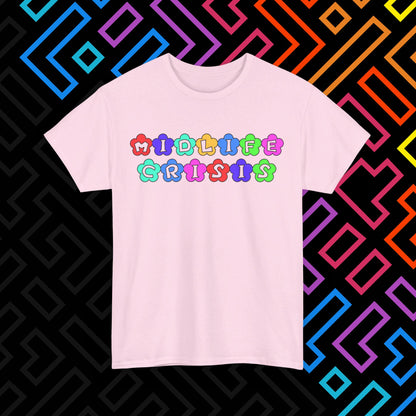 "Midlife Crisis" T-Shirt Unisex
