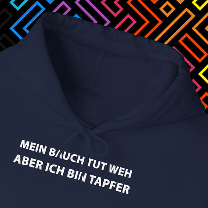 "Bauch tut weh" Hoodie Unisex