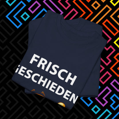 "Frisch Geschieden" T-Shirt Unisex