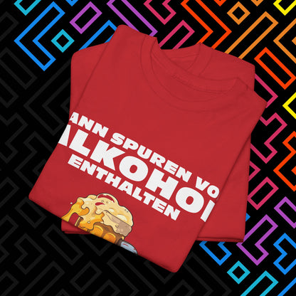 "Spuren von Alkohol" T-Shirt Unisex