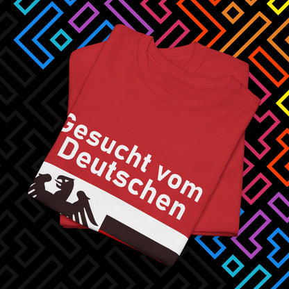"Gesucht vom Finanzamt" T-Shirt Unisex