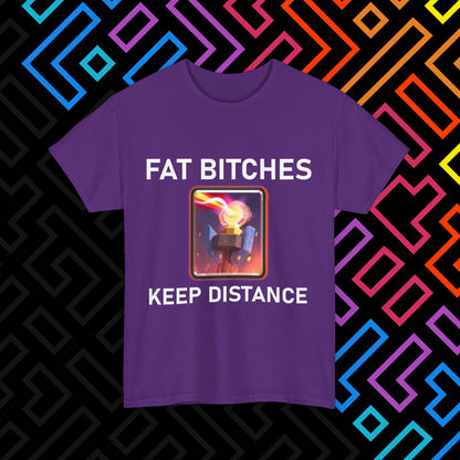 "FAT BITCHES" T-Shirt Unisex