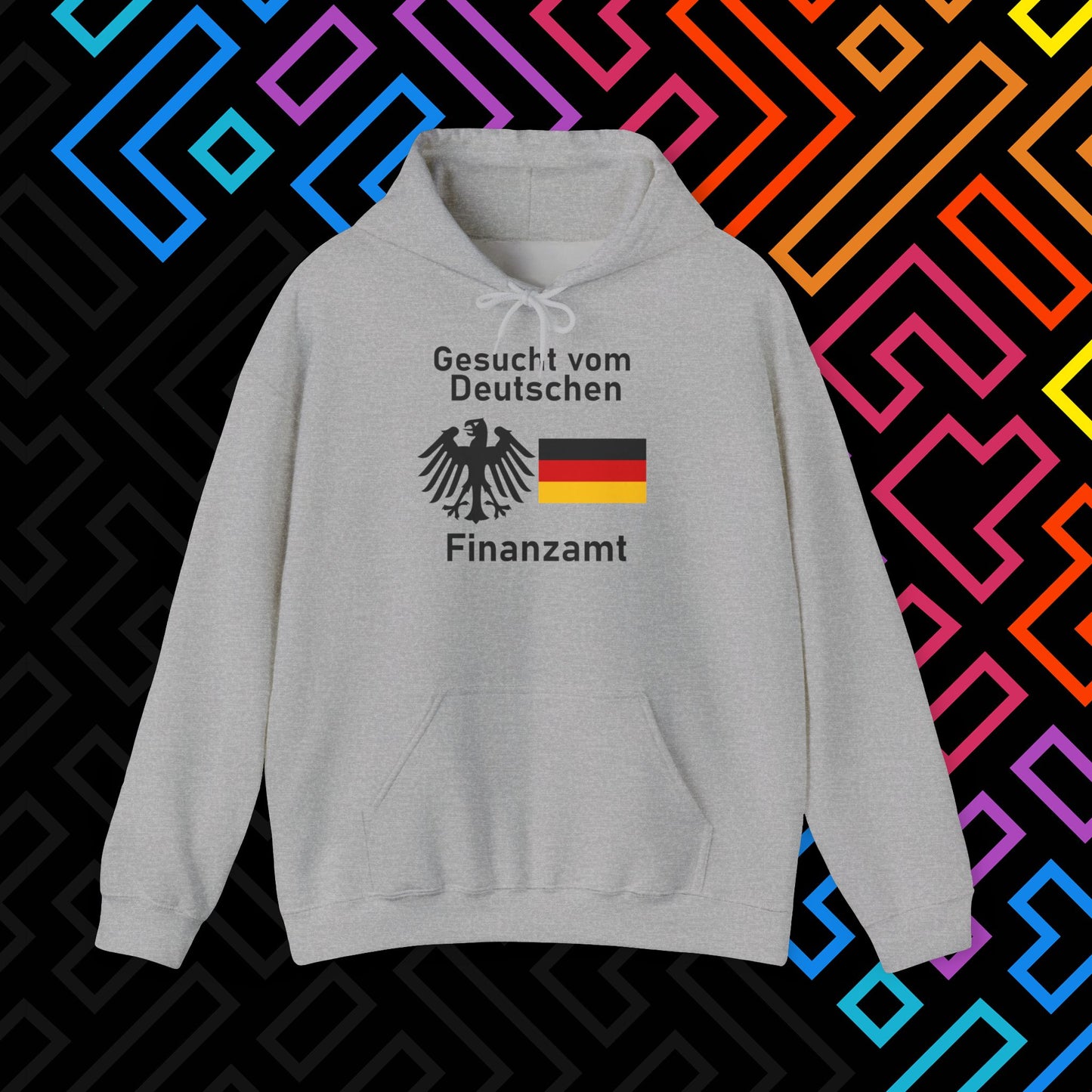 "Gesucht vom Finanzamt" Hoodie Unisex