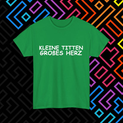 "Kleine Titten" T-Shirt Unisex