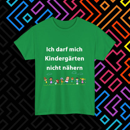 "Kindergärten" T-Shirt Unisex