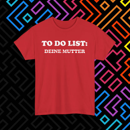 "To Do List" T-Shirt Unisex