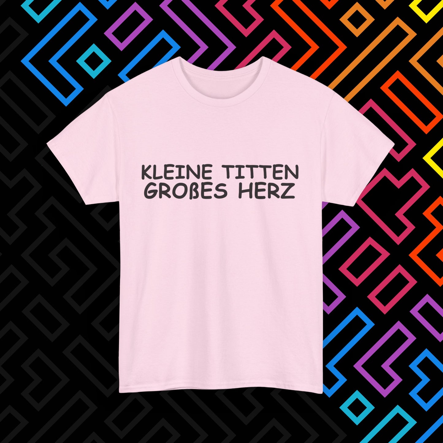 "Kleine Titten" T-Shirt Unisex