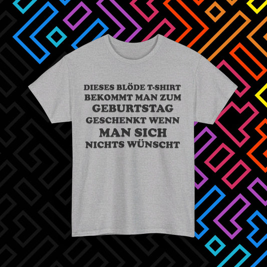"Geburtstagsgeschenk" T-Shirt Unisex