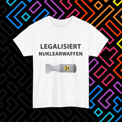"Nuklearwaffen" T-Shirt Unisex