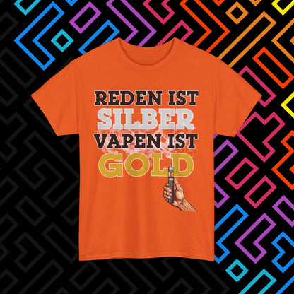 "Vapen ist Gold" T-Shirt Unisex