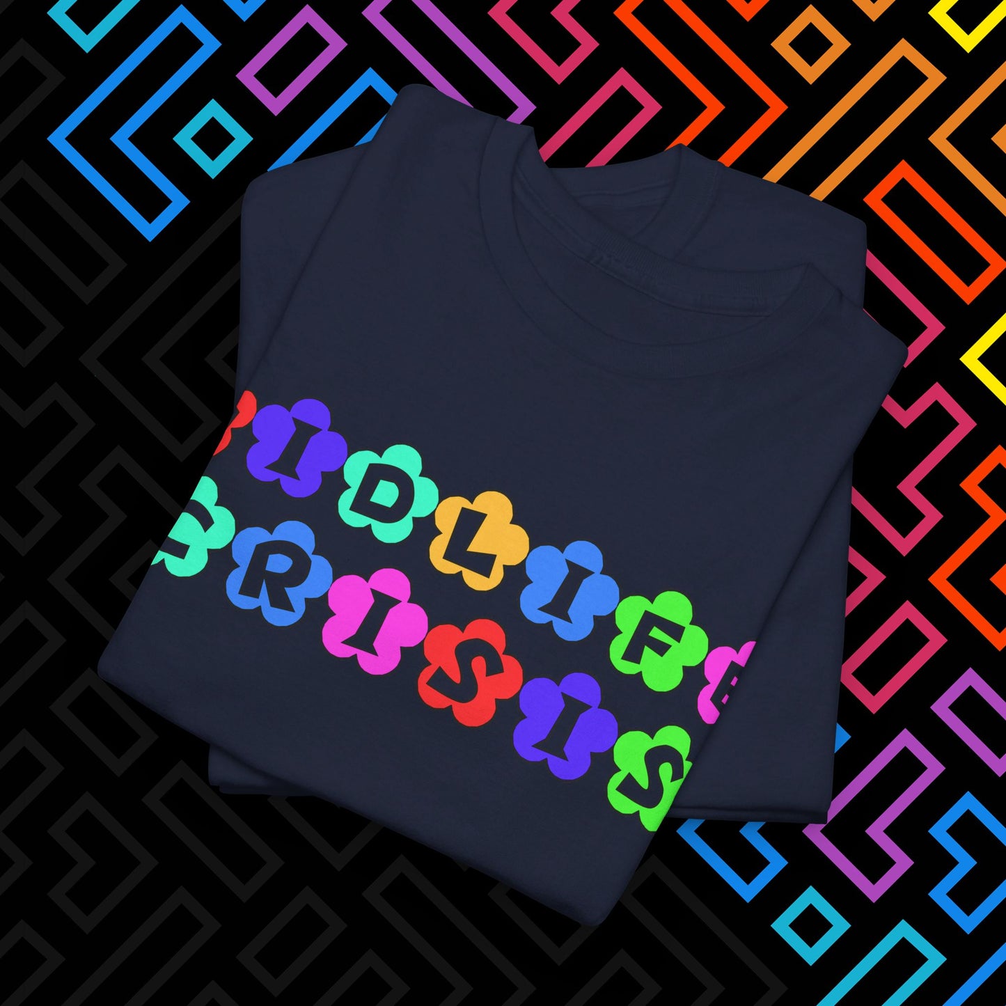 "Midlife Crisis" T-Shirt Unisex