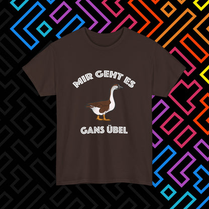 "Gans Übel" T-Shirt Unisex