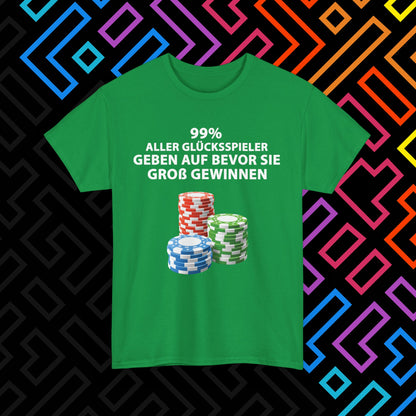 "Glücksspiel" T-Shirt Unisex